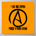 a2, I H8 RELIGION, FREE YOUR MIND posters