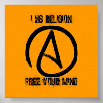 a2, I H8 RELIGION, FREE YOUR MIND Posters