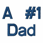 A #1Dad-Embroidered T-Shirt embroidered shirts