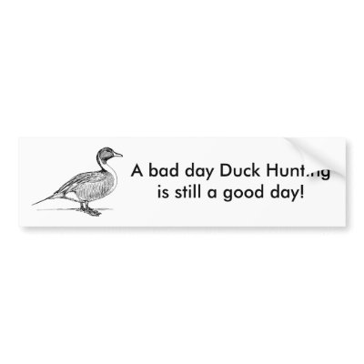 A bad day Duck Hunting is still a good day! by Traderski