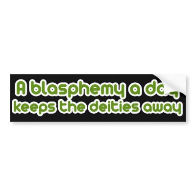 A blasphemy a day by Freethinkers