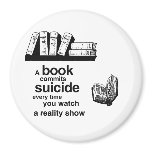 A book commits suicide when you watch reality tv magnet