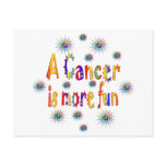 A Cancer is Fun Post Card