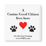 A Canine Good Citizen lives here Magnet