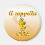A cappella Chick Magnets