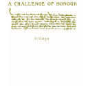 A CHALLENGE OF HONOUR - TRILOGY t-shirts
