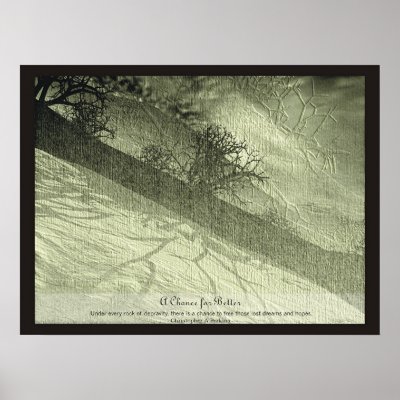A Chance for Better Poster by cperkins