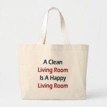 A Clean Living Room Is A Happy Living Room Tote Bag