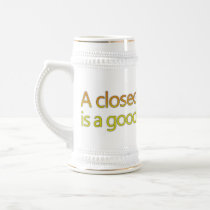 A closed mind is a good thing to lose coffee mug