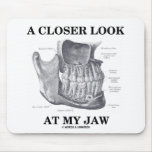 A Closer Look At My Jaw (Anatomical Bones) Mousepads