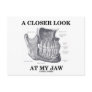 A Closer Look At My Jaw (Anatomical Bones) Post Card