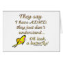 A.D.H.D. Butterfly Humour