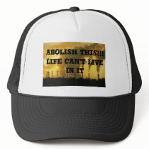 A Dare To Wear Hat-Abolish Factories