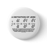 A Definition Of Jerk (Physics)