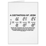 A Definition Of Jerk (Physics) cards