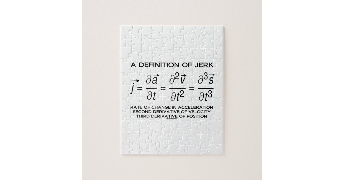 A Definition Of Jerk (Physics Equation Humour) Puzzle Zazzle