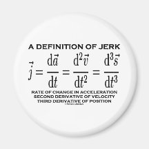 A Definition Of Jerk (Physics) Fridge Magnets