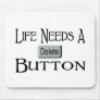 A Delete Button Mouse Mat