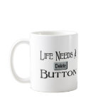 A Delete Button Mug