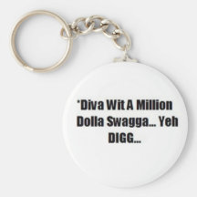 A DIVA WITH SWAGG....KEYCHAIN