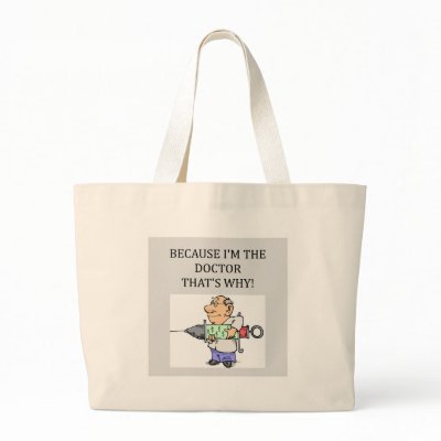 a doctor joke canvas bag by jimbuf