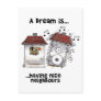 A Dream is... Having Nice Neighbours Post Card