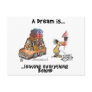 A Dream Is... Leaving Everything Behind