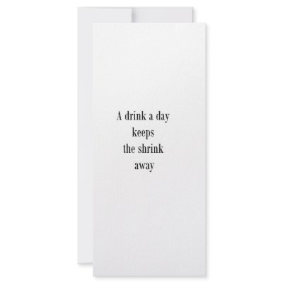 A drink a day keeps the shrink away (St.K) by stamos1972
