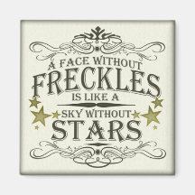 A Face Without Freckles Refrigerator Magnet