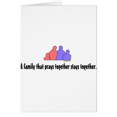A Family That Prays Together Stays Together Cards by LatterDayTShirts