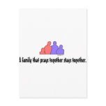 A Family That Prays Together Stays Together Postcard