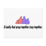 A Family That Prays Together Stays Together Post Card