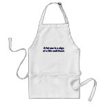 A Fat Ass .......... aprons