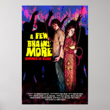 A Few Brains More: Summer of Blood Poster
