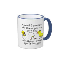 A friend is someone mugs