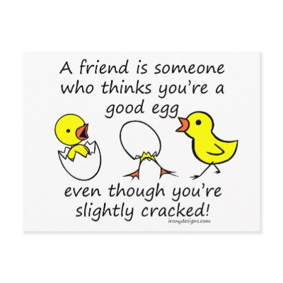 A friend is someone postcards by ironydesigns
