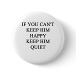a funny divorce idea for you pinback button