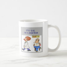 a funny doctor joke coffee mugs