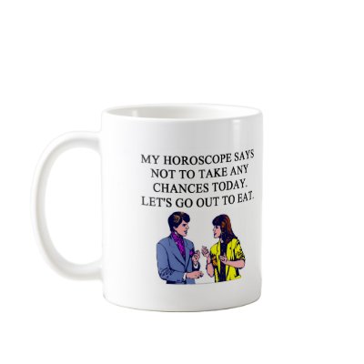 a funny horoscope joke coffee mug by jimbuf
