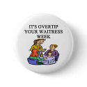 a funny waitress joke buttons