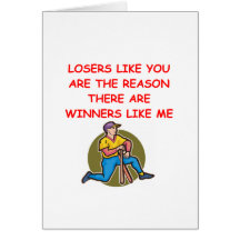 a funny winners and losers joke greeting card