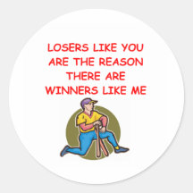 a funny winners and losers joke round sticker