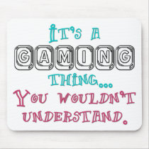 A Gaming Thing mousepads