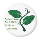 A Gardener's Philosophy magnets