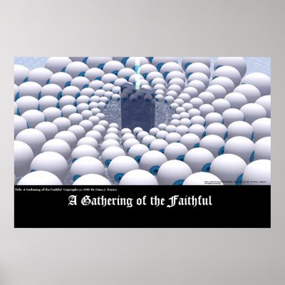 A Gathering of the Faithful Print by Poetic_Justice
