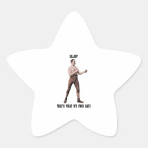 A Genuine Overly Manly Man Star Sticker
