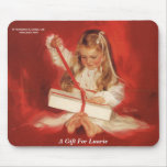 A Gift for Laurie Mousepad