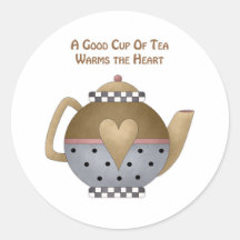 A Good Cup of Tea Warms the Heart Stickers