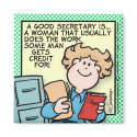 A Good Secretary Is... magnets