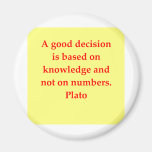 A great Plato quote Fridge Magnet